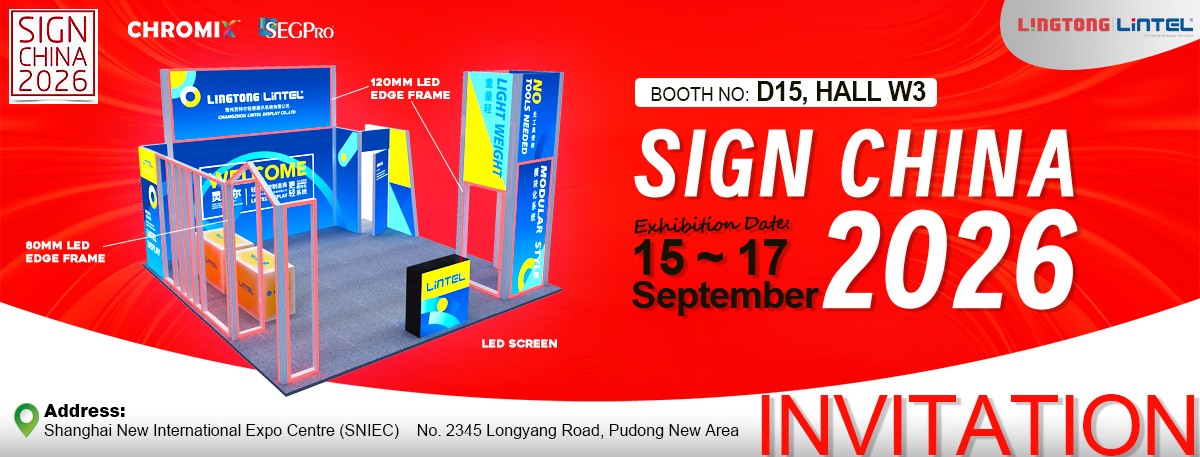 Lintel Display SIGN CHINA 2026 invitation Booth D15 Hall W3 Shanghai.jpg Lintel Display SIGN CHINA 2026 invitation Booth D15 Hall W3 Shanghai.jpg